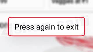 How To Fix Press Again to Exit Problem Solve