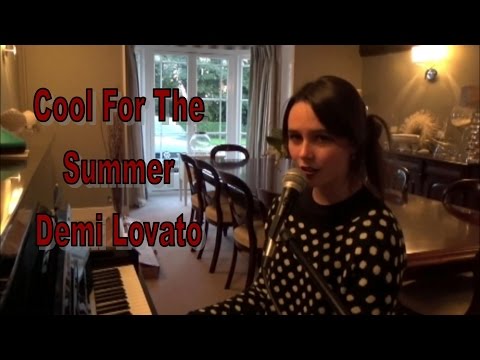 Cool For The Summer - Demi Lovato - Emily Dimes Cover Video