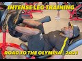 ALL ACCESS.| ROAD TO THE OLYMPIA | Intense Leg Training