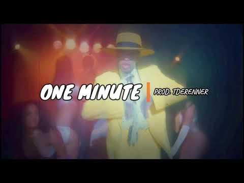🀄️ [FREE] Tyga X OhGeesy X YG Type Beat "ONE MINUTE'' (prod. tderenner)