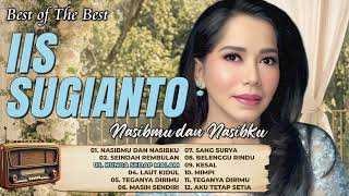 Download lagu Best of The Best Iis Sugianto - Nasibmu Dan Nasibku, Seindah Rembulan, Bunga Sedap Malam mp3