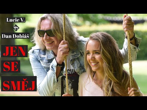 Lucie Vondráčková a Dan Dobiáš - Jen se směj (Oficiální videoklip)