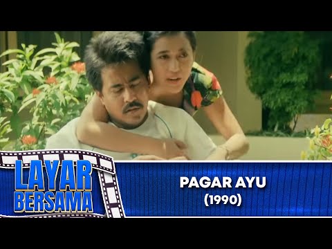 PAGAR AYU   FULL MOVIE   RANO KARNO PARAMITHA RUSADY DONNY DAMARA | LAYAR BERSAMA EXCLUSIVE