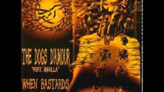 Dogs D'Amour - When Bastards Go To Hell - No One But You