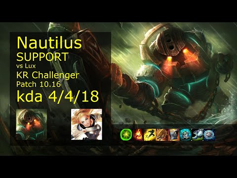 Nautilus Support vs Lux - KR Challenger 4/4/18 Patch 10.16 Gameplay // [롤] 노틸러스 vs 럭스 서폿