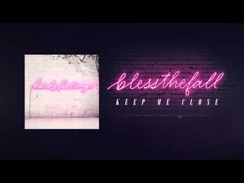 Video Keep Me Close (Audio) de Blessthefall