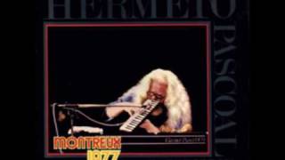 Hermeto Pascoal Ao Vivo - Montreux Jazz Festival - 4 Bem Vinda