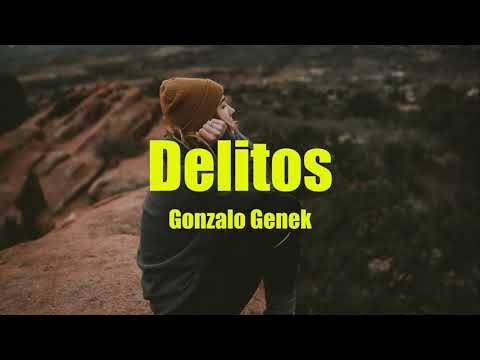 Delitos - Gonzalo Genek (Letra)