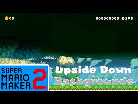 SMM2 Mods: Upside Down Backgrounds