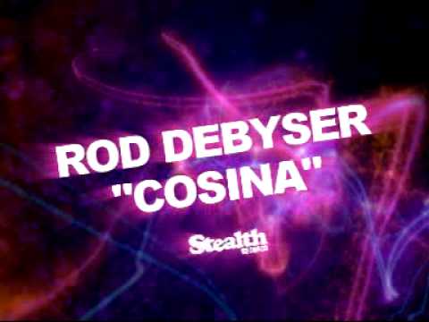 Rod Debyser : Cosina (Stealth Records) - Teaser