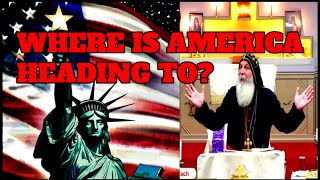 WHERE IS IT HEADING FOR AMERICA |  Bishop Mar Mari Emmanuel