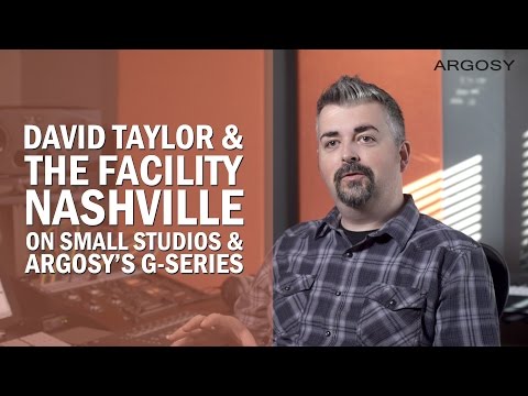 David Taylor of The Facility Nashville On Small Studios & Argosy's G-Series