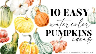 Paint TEN watercolor pumpkins! Easy autumn painting idea for beginners