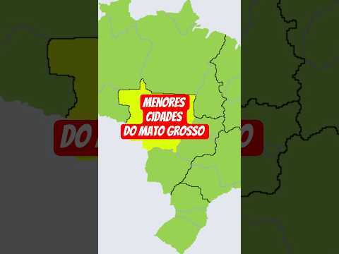 As 7 menores cidades do Mato Grosso em População