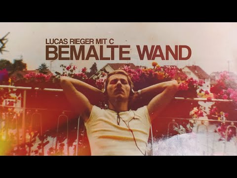 Lucas Rieger mit C - Bemalte Wand (offizielles Video)