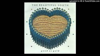 The Beautiful South - Good as Gold (Stupid as Mud)