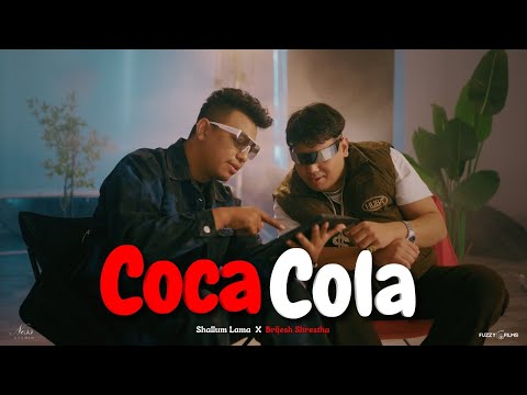 Coca Cola - Shallum Lama | ​⁠Brijesh Shrestha | Prod By ​⁠Biggshot Music | OFFICIAL MUSIC VIDEO