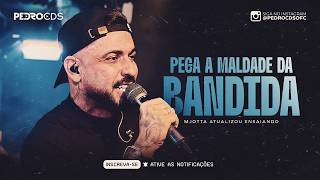MJOTTA (BANDA MEU XODÓ) - PEGA A MALDADE DA BANDIDA [REPERTÓRIO NOVO]