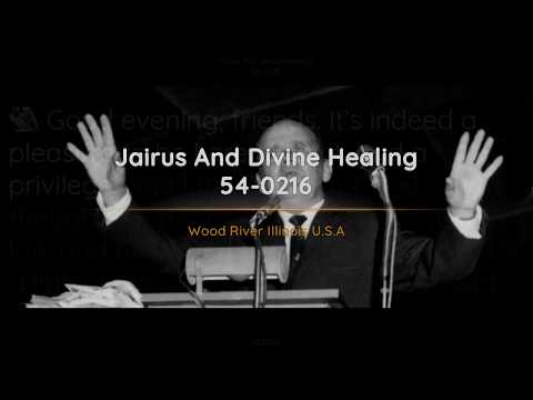 54-0216 Jairus And Divine Healing | William Branham