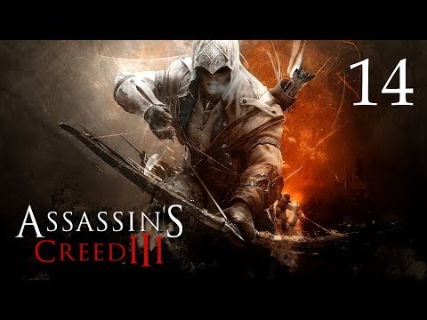ZAGRAJMY W ASSASSIN'S CREED 3 1080p (PC) #14 - NIEBEZPIECZNE NEGOCJACJE