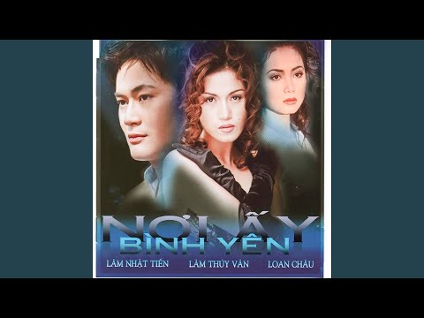Thể hiện bởi Lâm Nhật Tiến