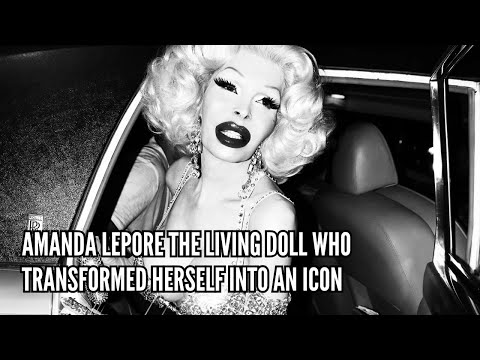 Amanda Lepore The Living Doll Who Transformed Herself into an Icon