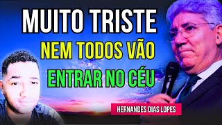 A VERDADE SOBRE O CÉU QUE MUITOS CRISTÃOS IGNORAM | Você Está Preparado? Hernandes Dias Lopes