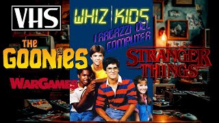 Prima di STRANGER THINGS e dei GOONIES c'erano I RAGAZZI DEL COMPUTER e WARGAMES!  [Cinema SerieTV]