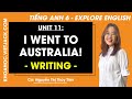 Tiếng Anh 6 Unit 11 | Writing | I went to Australia - trang 118 Explore English (HAY NHẤT)