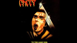 Cancer - Sentenced (To The Gallows)