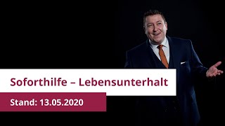 Soforthilfe - Lebenshaltungskosten        Update 13.05.2020