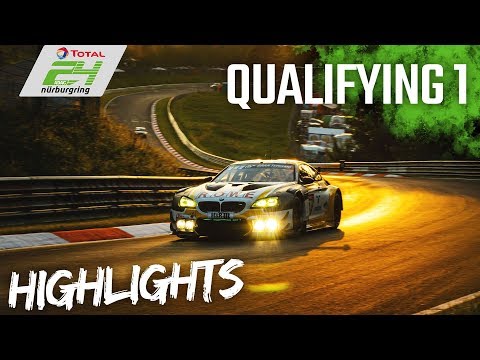 Qualifying 1 Highlights | ADAC TOTAL 24h-Race 2019