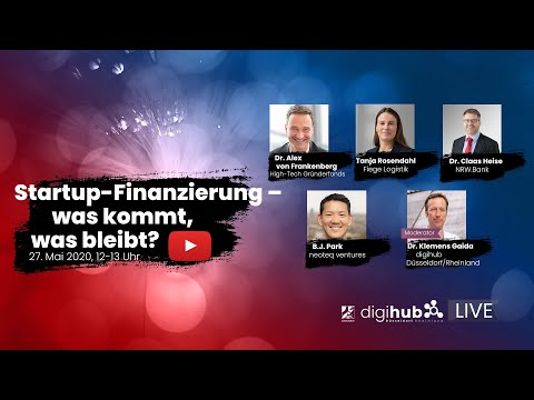 digihub LIVE! Session #7: Startup-Finanzierung - was kommt, was bleibt? - 27.05.2020