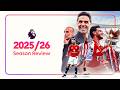 2025 26 Premier League Official Season Review