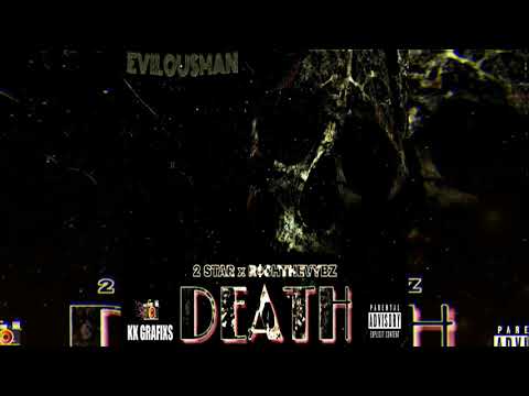 2 Star x RichTheVybz - Death (Official Audio)