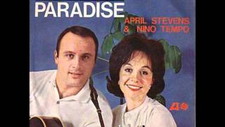 April Stevens & Nino Tempo-- Paradise (In Italian)