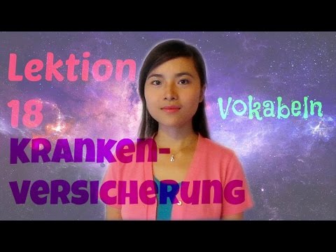 Leção 18 - Từ vựng: Krankenversicherung (Bảo hiểm sức khỏe)