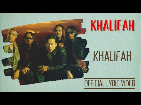 Khalifah - Khalifah (Official Lyric Video)