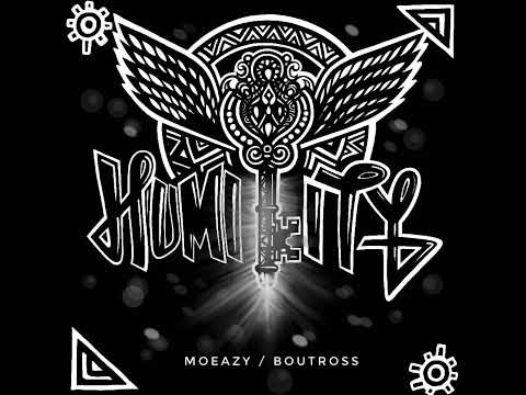 Moeazy feat. Boutross - Humility (Official Audio)