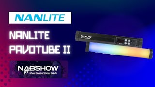 What Makes Nanlite Pavo Tube II 6XR SPECIAL at NAB SHOW 2025