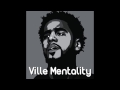 J Cole - Ville Mentality [LYRICS HQ][Explicit]