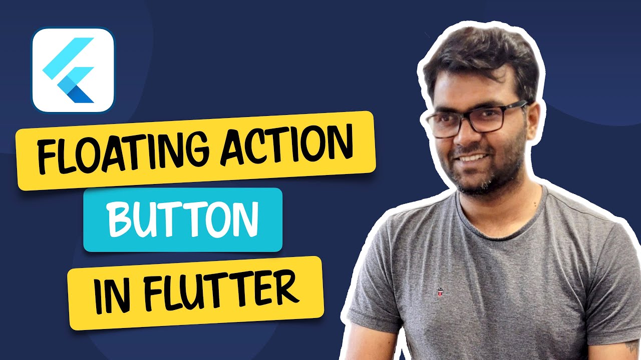 How to Create and Customize the Floating Action Button in Flutter
