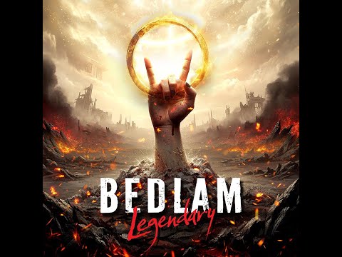 Bedlam - Legendary (Official Video)