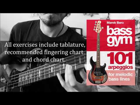 Bass Gym 101 Arpeggios for Melodic Bass Lines - NEW BOOK