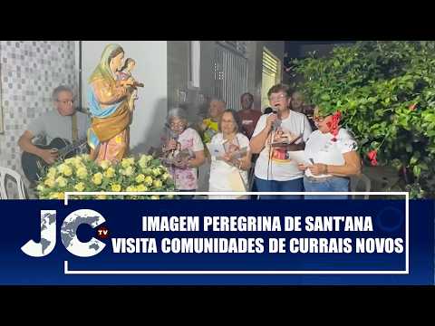 Imagem Peregrina de Sant'Ana visita comunidades de Currais Novos – JCTV – 01/07/26