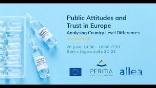 Public Attitudes and Trust in Europe - Analysing Country Level Differe