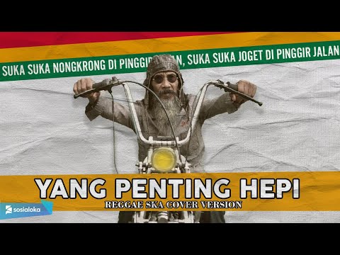 Yang Penting Hepi (Reggae Ska Version) cover