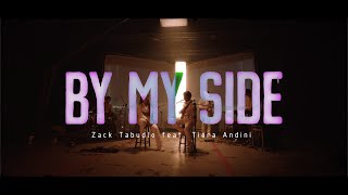 Zack Tabudlo ft Tiara Andini By My Side...