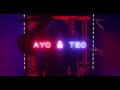 AYO & TEO - BETTER OFF ALONE | NOW AVAILABLE!π₯π₯ AYO & TEO - BETTER OFF ALONE | NOW AVAILABLE!π₯π₯