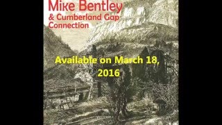 Mike Bentley & Cumberland Gap Connection - 